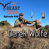 HBG Podcast Episode #28 - Derek Wolfe Hunting Tactics, Sports, Mindset, Fitness, and More