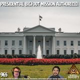 Digging Into Washington Bigfoot FOIAs Reveals Disturbing Links to a U.S. President