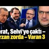 Berat Selvi’ye çaktı – Tarzan zorda – Varan 3   Tarık Toros   Manşet   22 Ekim 2026