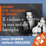 11 > Stefano GRAZIOSI, Moni OVADIA "Il violino e la sua nobile famiglia"