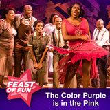 FOF #2636 – The Color Purple Musical is in the Pink