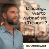Seria podróżnicza: Tajlandia