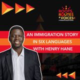 Immigrant Identity and Belonging with Henry Hane