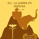 041 - La guerra en Hispania