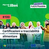 Alimentazione sostenibile || Certificazioni e tracciabilità alimentare