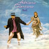 Andiamo al 1979 per ricordare la hit "Soli" di Adriano Celentano. Un'occasione, per parlare anche di Toto Cutugno.