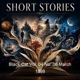 Black Cat Vol 04 No 06 March 1899 - Various