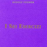 Il secondo esercizio di Rudolf Steiner