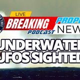 NTEB PROPHECY NEWS PODCAST: Now US Navy Says They Have Evidence Of UFO's Diving Underwater And Traveling At Speeds Of Over 200 MPH