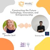 Constructing the Future: Technology, Innovation, and Entrepreneurship with Srinivas Pai