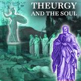 Theurgy: Reaching the Gods Through Ritual