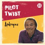 Andropoz | Pilot Twist #25