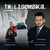 TW: Lisowska S0303 Jakub Wiech