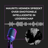 Maurits Hennen spreekt over emotionele intelligentie in leiderschap