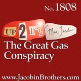 The Great Gas Conspiracy