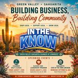 In the Know – Building Business and Community in Green Valley & Sahuarita (Aired 06/22/2026)