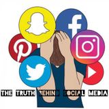 The Truth Behind Social Media