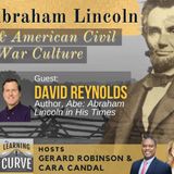 Award-Winner Prof. David Reynolds on Abraham Lincoln & American Civil War Culture
