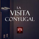 LA VISITA CONYUGAL_RELATO DE BRUJERÍA_Historias de Terror Reales