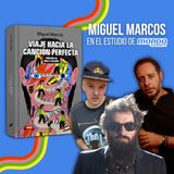 ESPECIAL MIGUEL MARCOS