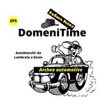 DomeniTime EP5 - Autobianchi: da Lambrate a Desio