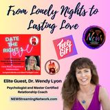 From lonely nights to lasting love with Elite Dr Wendy Lyon