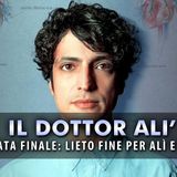 Il Dottor Alì, Puntata Finale: Lieto Fine Per Alì E Nazli!