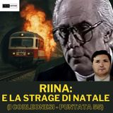Riina: la strage di Natale - Rapido 904 (I Corleonesi - 55° parte)