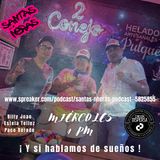 santas nheras y si hablamos de suenhos podcast
