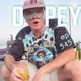 Dopey 545:Crack at 15, Shitting Out Balloons of Dope & Eating Raw Bacon with IDGAF Foods, Don't Be a Fucking Pussy! Addiction Recovery!