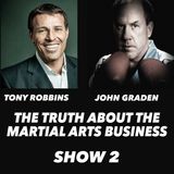 2. Tony Robbins Describes How Martial Arts Can Be Used To Combat Procrastination