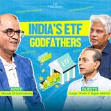Sanjiv Shah & Rajan Mehta: Building India's ETF Story | Benchmark AMC | MF Chronicles