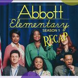 Abbott Elementary S1 Recap