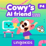 Cowy's AI friend. Part 4