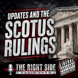 Updates and the SCOTUS rulings