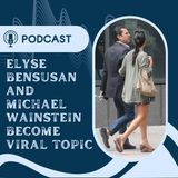 Elyse Bensusan And Michael Wainstein Become Viral Topic