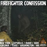 Fire Fighter Confession | New York