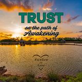Trust on the Path of Awakening, A Course in Miracles, ACIM 