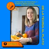 COACHING NUTRICIONAL Y MINDFULNESS EATING con Valentina Baccino