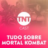 #50 - Mortal Kombat (2021) ft. Thiago Romariz e Valentina Pulgarín