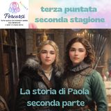 la storia di Paola - seconda parte