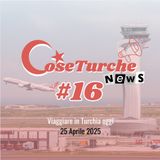 16 - Viaggiare in Turchia oggi