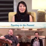 "Trusting In the Present" - Frances Xu - Opening Session - Awakening from the Dream Weekend Online Retreat