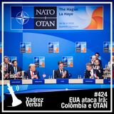 Xadrez Verbal #424 - 38ª Cúpula da OTAN