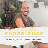 Marco, from Germany to Colombia