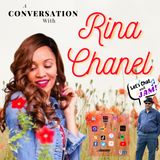 A Conversation With Rina Chanel