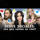 Ep.4 - Redes Sociales ¿Realidad o Engaño?