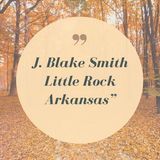 J. Blake Smith Little Rock Arkansas  The Ultimate Guide To Business
