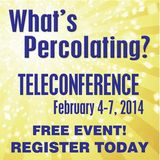 David James Elliott - What's Percolating Teleconference