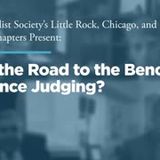 Does the Road to the Bench Influence Judging?